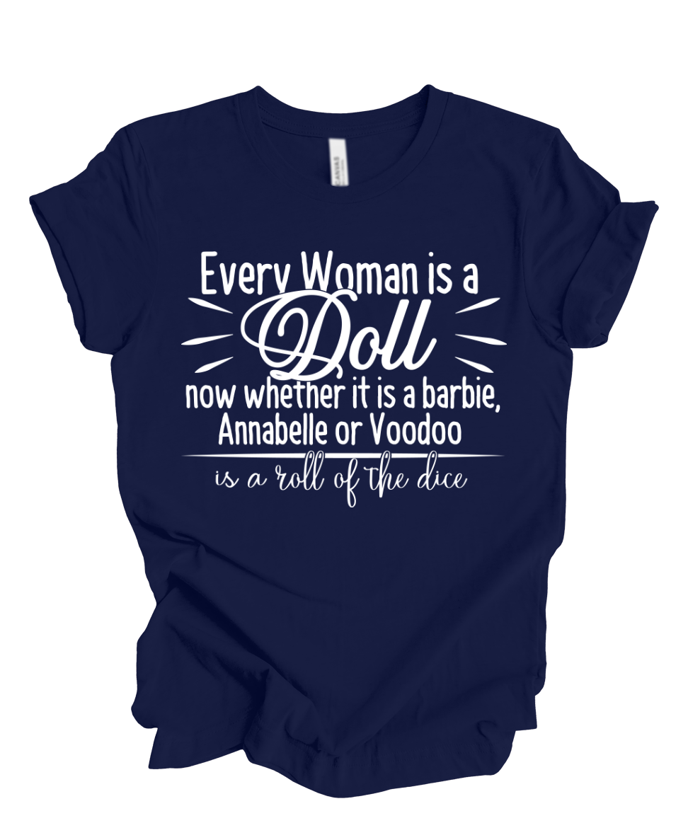 Every woman is a doll