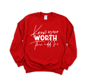 Know your worth Sweater