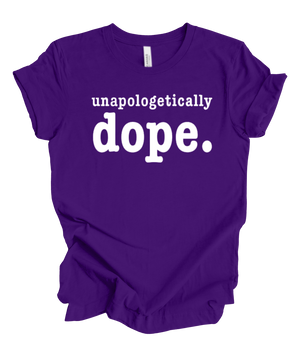 unapologetically dope