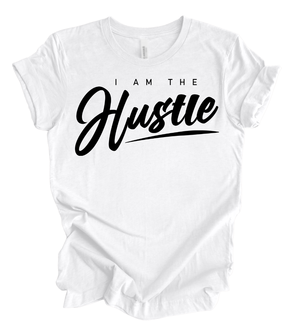 I am the hustle