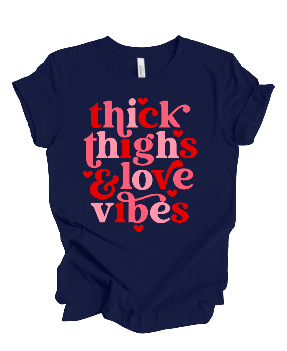 Thick thighs and love vibes